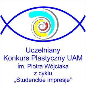 Uczelniany Konkurs Plastyczny UAM